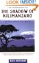 The Shadow of Kilimanjaro