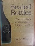 Sealed bottles : their history and evolution (1630-1930)