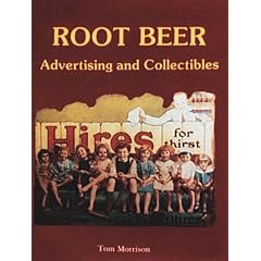 Root Beer Advertising and Collectibles