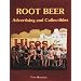 Root Beer Advertising and Collectibles