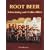 Root Beer Advertising and Collectibles