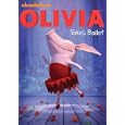 Olivia: Olivia Takes Ballet by