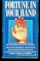 A Fortune in Your Hand (Signet)