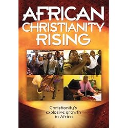 African Christianity Rising