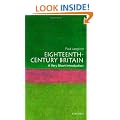 Eighteenth-Century Britain: A Very Short Introduction (Very Short Introductions)