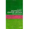 Eighteenth-Century Britain: A Very Short Introduction (Very Short Introductions)