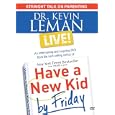 Dr. Kevin Leman LIVE! Straight Talk on Parenting by 