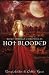 Wolf Springs Chronicles: Hot Blooded: Book 2