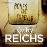 Bones Are Forever