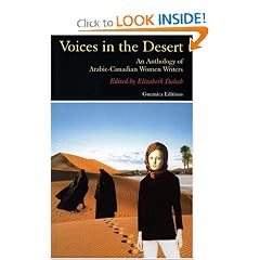 Voices in the Desert: The Anthology of Arabic-Canadian Women Writers (Prose Series 63)