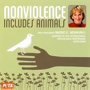 Nonviolence Includes Animals | [Ingrid E. Newkirk]