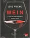 Bücher : Wein. Alles was man über Wein wissen sollte