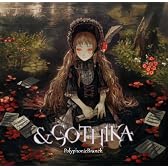 & Gothika