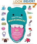 Knitting Mochimochi: 20 Super-Cute St...