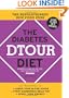 The Diabetes DTOUR Diet: The Revolutionary New Food Cure
