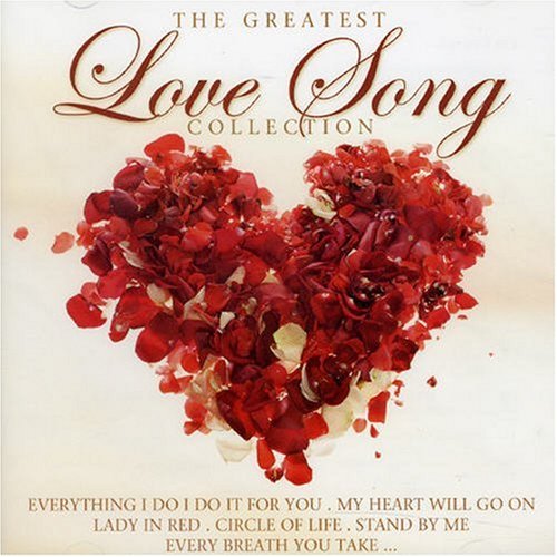 CD-Charts  Search : The Greatest Love Song Collect