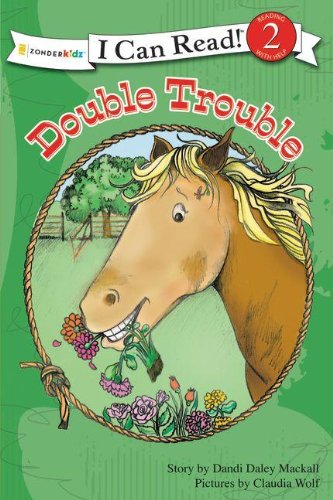 Double Trouble (I Can Read! / A Horse Named Bob), by Dandi Daley Mackall