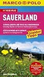 MARCO POLO Reisef&uuml;hrer Sauerland mit Szene-Guide, 24h Action pur, Insider-Tipps, Reise-Atlas: Reisen mit Insider Tipps - Schmallenberg: Der Wald als .. - der Abtei gebaut - Apfelmost aus K&ouml;nigsm&uuml;nster - Florian Wachsmann