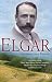 Book Elgar: An Anniversary Portrait
