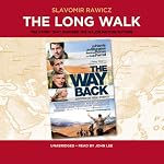 The Long Walk: The True Story of a Trek to Freedom | Slavomir Rawicz