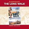 The Long Walk: The True Story of a Trek to Freedom