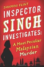 A Most Peculiar Malaysian Murder