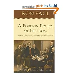 A Foreign Policy of Freedom: Peace, Commerce, and Honest Friendship