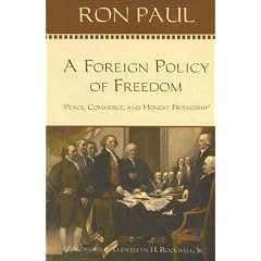 A Foreign Policy of Freedom: Peace, Commerce, and Honest Friendship