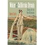 Water and the California Dream: Choices for the New Millennium