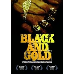 Black & Gold: The Story of the Almighty Latin King and Queen Nation by 