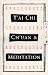 T'Ai Chi Ch'Uan and Meditation