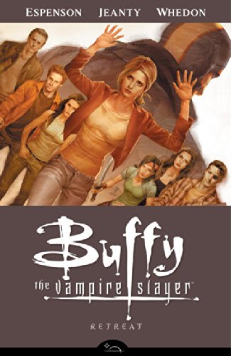 buffy the vampire slayer season 8 volume 6 retreat