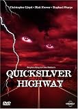 Quicksilver Highway - Christopher Lloyd
