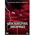 Quicksilver Highway
