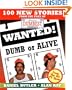 Wanted! Dumb or Alive