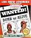 Wanted! Dumb or Alive