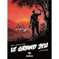 Le Grand Jeu, Tome 5 : Le roi dragon