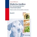 Materia Medica der hom�opathischen Veterin�rmedizin Band 2: Mederia medica homoeopathica veterinaria