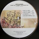 Scent Of A Robot (2 Versions) b/w So Sensitive + Pete Miser Turn Table Tools