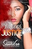 Pieces of Justice (Delphine Publications Presents)