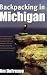 Backpacking in Michigan