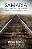Samaria: The Great Omission