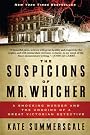 The Suspicions of...