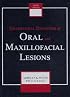 Differential Diagnosis of Oral and Maxillofacial Lesions
