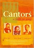 Cantors: A Faith in Song