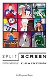 Split screen : poems inspired by film & tv