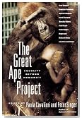 The Great Ape Project: Equality Beyond Humanity