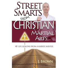Street Smarts from Christian Martial Arts