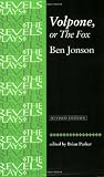 Volpone, or the Fox (Revels Plays)