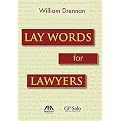 Lay Words for Lawyers (Paperback)